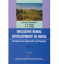 Inclusive Rural Development in India: Emerging Issues, Approaches & Strategies, (4 Volumes)